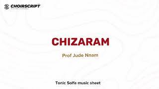 CHIZARAM by Jude Nnam solfa + lyrics