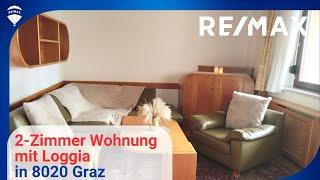 RE/MAX Nova präsentiert - 2 Zimmer Wohnung mit Loggia in 8020 Graz