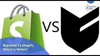 Big Cartel Vs Shopify, Which is Better?