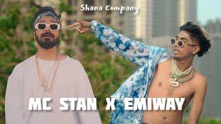 MC STAN X EMIWAY - Company X Shana Bann (Music Video) | Prod. Abynx