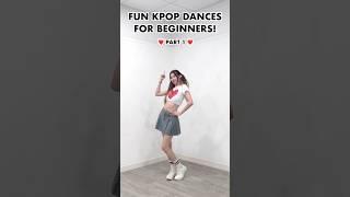 Fun Kpop Dances for Beginners! (Part 1) ️ #kpop #kpopdance #dancecover #shorts