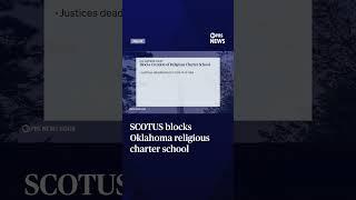 SCOTUS blocks Oklahoma religious charter school