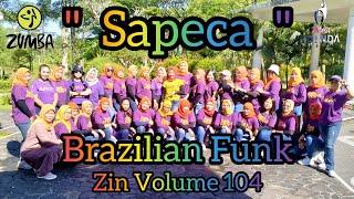 Zin 104 Sapeca - Brazilian Funk - Zumba Choreo - Zumba Volume