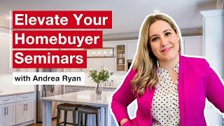 Host Effective First-Time Homebuyer Seminars | Essential Tips for Real Estate Agents