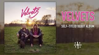 VELVETS - VELVETS (Full Album)