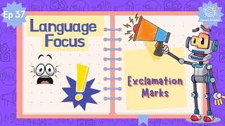 Ep37 - Exclamation Marks | Language Focus for Kindergarten | EYFS