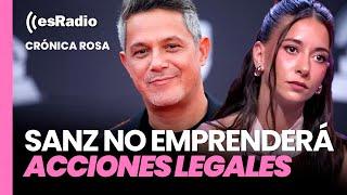 Crónica Rosa: Alejandro Sanz no va a emprender acciones legales contra Ivet Playà