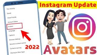 Instagram Create Avatars new update 2022 | How to create Avatars on Instagram new feature