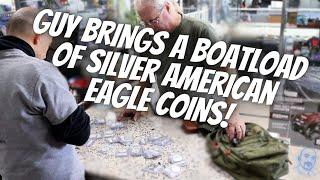 GUY BRINGS A BOATLOAD OF SILVER AMERICAN EAGLE COINS!