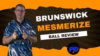 Brunswick Mesmerize Bowling Ball Review