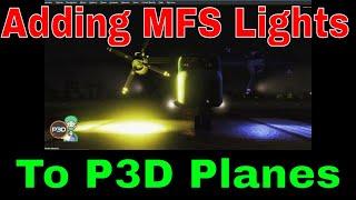 How to update P3D plane lighting with MFS lights