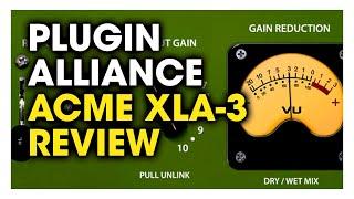 Best Plugin Alliance Plugins - ACME XLA-3 Review