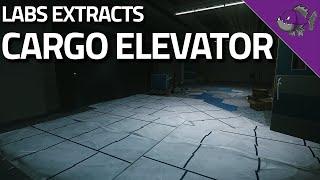 Cargo Elevator - Labs Extract Guide - Escape From Tarkov