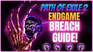 How to Farm Breach for Divine Orbs & Full Guide for Path of Exile 2