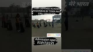 tiger defence academy hazaribagh physical by Vikash sir by Ravi sir safalta percent ki guarantee