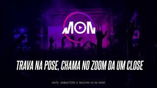 DJ PATRICK MUNIZ, DJ OLLIVER, MC TOPRE & MC RENNAN - TRAVA NA POSE, CHAMA NO ZOOM DA UM CLOSE