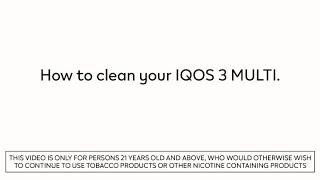 How to clean your IQOS 3 Multi?