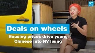 Deals on wheels: Housing prices drive young Chinese into RV living • FRANCE 24 English