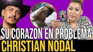 LO QUE ESTA PASANDO CON LA SALUD DE CHRISTIAN NODAL Y LOS DOCTORES NO QUIEREN DECIR