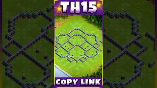 Best TH15 Base for WAR and TROPHY Pushing  Clash of Clans