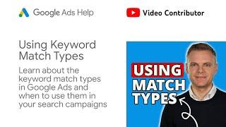 Using Keyword Match Types In Google Ads