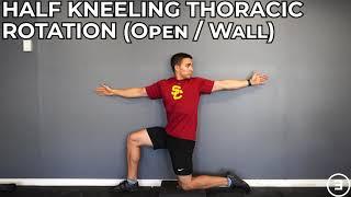 Half Kneeling Thoracic Rotation (Open / Wall)