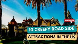 10 Creepy Roadside Attractions You'll Love To Visit In The US