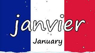  the MONTHS in FRENCH - Les mois de l´année en Français  