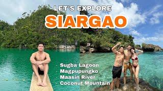 LET’s EXPLORE SIARGAO: Sugba Lagoon + Magpupungko + Maasin River + Coconut Mountain