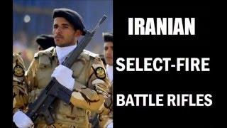 Iranian Battle Rifles & Assault Rifles