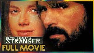 In the Eyes of a Stranger (1992) | FULL MOVIE - Richard Dean Anderson, Justine Bateman, Géza Kovács