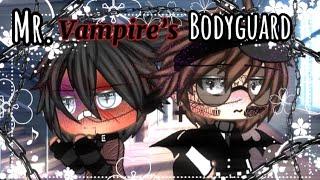  “Mr. Vampire’s Bodyguard” ||BL ||GLMM ||Gay Love||Gacha life Mini Movie 