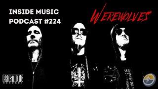 Video Interview: Werewolves (Prosthetic Records)