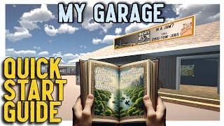 My Garage Quick Start Beginners Guide - Easy Money