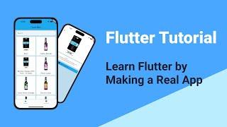 Flutter Tutorial - Learn by making a real mobile app