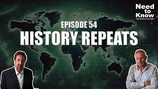 Need to Know #54 - History Repeats (07-12-24)