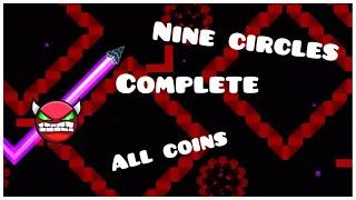 Nine Circles Complete 3 Coins (Geometry Dash)