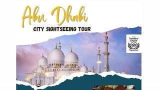 Top 5 Places to visit in Abu Dhabi tour