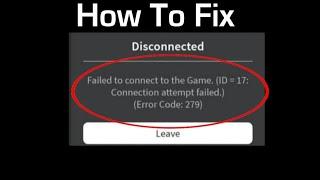 How To Fix Error Code 279 Roblox | 2023