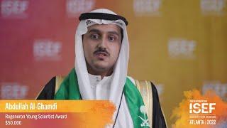 Meet Abdullah Al-Ghamdi, winner of the 2022 Regeneron Young Scientist Award (Regeneron ISEF)