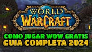 CÓMO JUGAR WOW GRATIS EN 2024 | LA TABERNA DEL ENANO