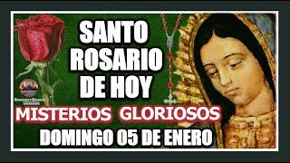 SANTO ROSARIO DE HOY A LA VIRGEN DE GUADALUPE : MISTERIOS GLORIOSOS DOMINGO 05 DE ENERO DE 2025.