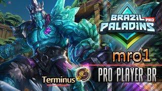 mro1 Pro Player BR Jogando de Terminus Paladins #OB70!