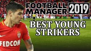 Football Manager 2019 - Best young strikers | FM19 - wonderkids strikers