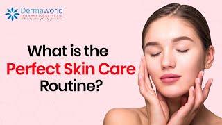 Dr Rohit Batra on #skincareroutine | #DermaworldSkinClinics #DermaworldDelhi