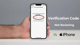 How to Fix "Verification Code Not Receiving" on iPhone