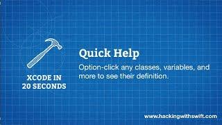 Xcode in 20 Seconds: Quick Help