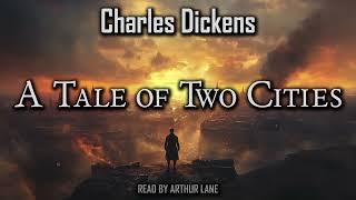 A Tale of Two Cities by Charles Dickens | Complete Audiobook 