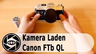 Canon FTb Analog Kamera: Laden und Entladen