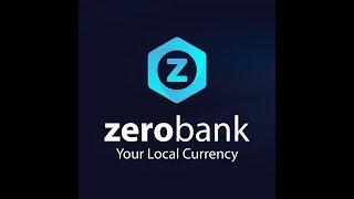 ZeroBank Your Local Currency